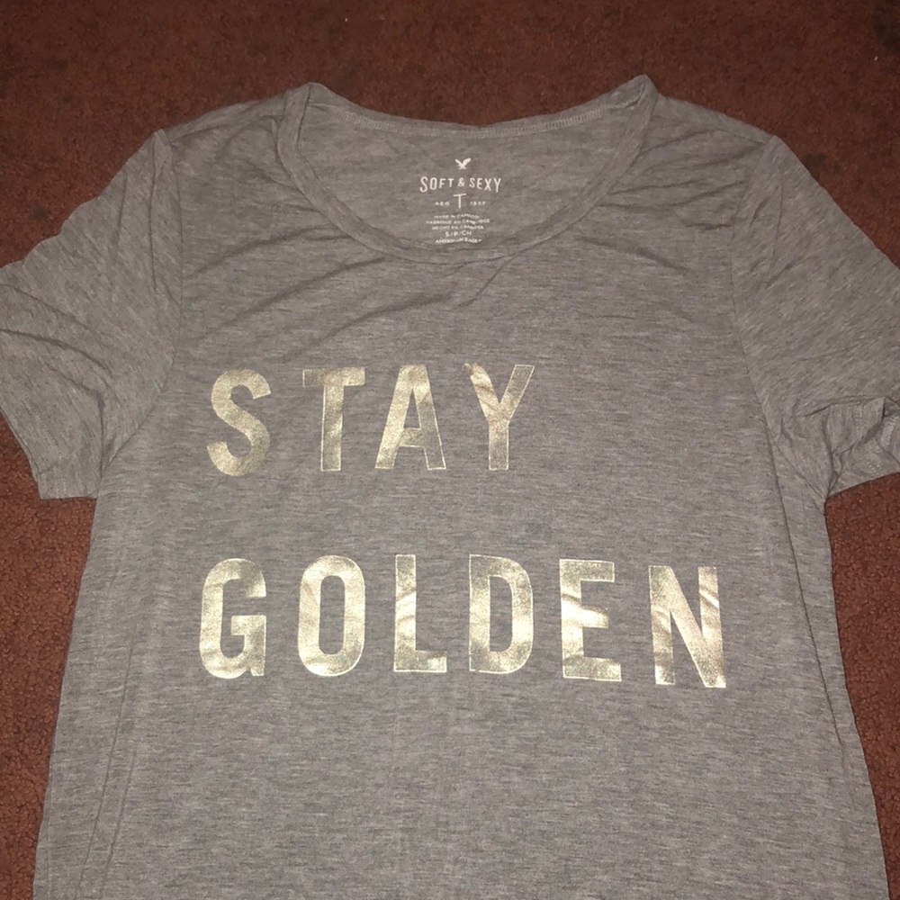 AE “stay golden” t shirt